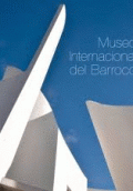 MUSEO INTERNACIONAL DEL BARROCO