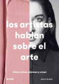 ARTISTAS HABLAN SOBRE EL ARTE