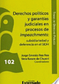 DERECHOS POLITICOS Y GARANTIAS JUDICIALES EN PROCESOS DE IMPEACHMENTS