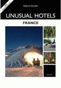 UNUSUAL HOTELS FRANCE