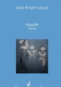 AIGUILLE / AGUJAS