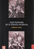 GUÍA ILUSTRADA DE LA HISTORIA MODERNA