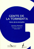 GENTE DE LA TORMENTA / GENS DE LA TEMPETE