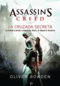 ASSASSIN'S CREED III LA CRUZADA SECRETA