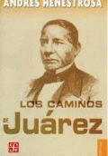 CAMINOS DE JUÁREZ, LOS