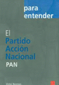 PARTIDO DE ACCIÓN NACIONAL, EL (PAN)