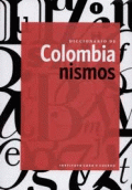 DICCIONARIO DE COLOMBIANISMOS