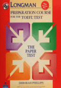 LONGMAN PREPARATION COURSE FOR THE TOEFL TEST WITH KEY