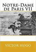 NOTRE-DAME DE PARIS VII