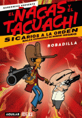 NARKOMICS PRESENTA: EL ÑACAS Y EL TACUACHI, SICARIOS A LA ORDEN