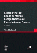 CÓDIGO PENAL DEL ESTADO DE MÉXICO. CÓDIGO NACIONAL DE PROCEDIMIENTOS PENALES 5ª EDICIÓN