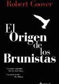 ORIGEN DE LOS BRUNISTAS, EL