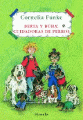 BERTA Y BÚHA, CUIDADORAS DE PERROS