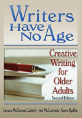 WRITERS HAVE NO AGE