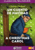 CUENTO DE NAVIDAD, UN / A CHRISTMAS CAROL