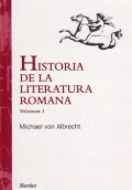 HISTORIA DE LA LITERATURA ROMANA (VOLUMEN I)