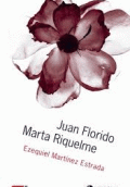 JUAN FLORIDO Y MARTA RIQUELME