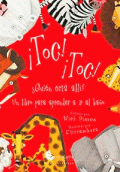 TOC TOC ! : QUIEN ANDA AHI ?