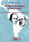 DE SIMÓN RODRIGUEZ A PAULO FREIRE