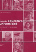 PENSAMIENTO EDUCATIVO EN LA UNIVERSIDAD (II). VIDA Y TESTIMONIO DE MAESTROS