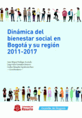 DINAMICA DEL BIENESTAR SOCIAL EN BOGOTA Y SU REGION 2011-2017