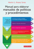 MANUAL PARA ELABORAR MANUALES DE POLÍTICA Y PROCEDIMIENTOS