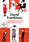BIBLIOTECA DE LOS LIBROS RECHAZADOS, LA