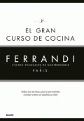 GRAN CURSO DE COCINA. FERRANDI