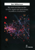 BIG DATA EN EDUCACION. EL FUTURO DIGITAL DEL APRENDIZAJE, LA