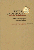 TEXTOS GNOSTICOS. BIBLIOTECA DE NAG HAMMADI I