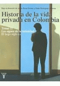 HISTORIA DE LA VIDA PRIVADA EN COLOMBIA