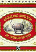 ANIMALARIO UNIVERSAL DEL PROFESOR REVILLOD. ALMANAQUE ILUSTRADO DE LA FAUNA MUNDIAL