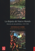 DISPUTA DEL NUEVO MUNDO: HISTORIA DE UNA POLÉMICA, 1750-1900, LA