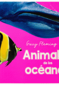 GARRY FLEMING ANIMALES DE LOS OCEANOS