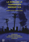 HORA DE LA TRANSICIÓN ENERGÉTICA, LA