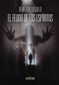 LIBRO DE IMPRESIÓN BAJO DEMANDA - EL FEUDO DE LOS ESPÍRITUS