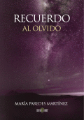 LIBRO DE IMPRESIÓN BAJO DEMANDA - RECUERDO AL OLVIDO