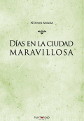 LIBRO DE IMPRESIÓN BAJO DEMANDA - DÍAS EN LA CIUDAD MARAVILLOSA