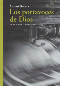 PORTAVOCES DE DIOS, LOS