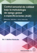 CONTROL SENSORIAL DE CALIDAD BAJO LA METODOLOGIA DE APEGO GLOBAL A ESPECIFICACIONES (AGE)