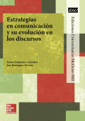 LIBRO DE IMPRESIÓN BAJO DEMANDA - ESTRATEGIAS EN COMUNICACIÓN Y SU EVOLUCIÓN EN LOS DISCURSOS