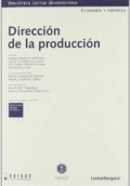 DIRECCION DE LA PRODUCCIÓN (CONTIENE CD)