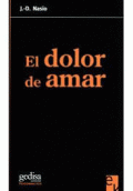 DOLOR DE AMAR, EL