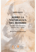 LIBRO DE IMPRESIÓN BAJO DEMANDA - HIPOCRATES SOBRE LA NATURALEZA DEL HOMBRE. ESTUDIO INTRODUCTORIO, TRAD