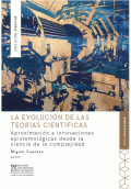 LIBRO DE IMPRESIÓN BAJO DEMANDA - LA EVOLUCION DE LAS TEORIAS CIENTIFICAS