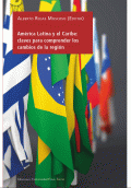 LIBRO DE IMPRESIÓN BAJO DEMANDA - AMÃRICA LATINA Y EL CARIBE: CLAVES PARA COMPRENDER LOS CAMBIOS DE LA REGIÃN