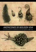 ANOTACIONES DE BIOLOGIA VIVA. LOS FANTASTICOS CUADERNOS DE MALAQUIAS