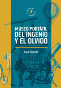 MUSEO PORTÁTIL DEL INGENIO Y EL OLVIDO