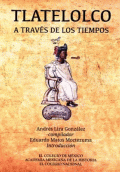 TLATELOLCO A TRAVES DE LOS TIEMPOS