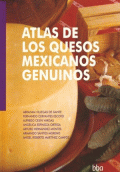 ATLAS DE LOS QUESOS MEXICANOS GENUINOS